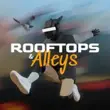 Rooftops And Alleys APK